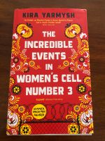 Buch The incredible events in women‘s cell number 3 Kira Yarmysh München - Laim Vorschau