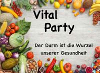 Vitalparty |Energie,Immunsystem,Gewichtsmanagement| Hessen - Herborn Vorschau