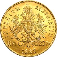 8 Florin Goldmünze Österreich; Kaiser Franz Joseph; 1892 Bayern - Regensburg Vorschau