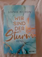 Wir sind der Sturm - Sophie Bichon Nordrhein-Westfalen - Odenthal Vorschau