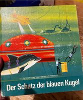 DDR Kinderbuch „ Der Schatz der blauen Kugel“ Sachsen - Rammenau Vorschau