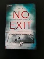 No Exit von Taylor Adams Sachsen - Oederan Vorschau