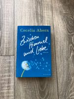 Cecelia Ahern Zwischen Himmel und liebe Hardcover gebunden Brandenburg - Velten Vorschau