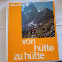 Von Hütte zu Hütte Pause 20. Auflage Baden-Württemberg - Muggensturm Vorschau
