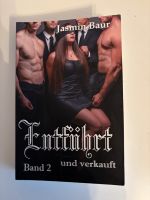 Entführt und verkauft (Band 2) Jasmin Baur Sachsen-Anhalt - Bernburg (Saale) Vorschau