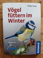 Buch Kosmos Naturführer Vögel füttern im Winter Nabu Baden-Württemberg - Haslach im Kinzigtal Vorschau