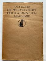 Die Wiedergeburt der platonischen Akademie 1920 Baden-Württemberg - Filderstadt Vorschau