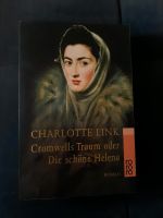 Charlotte Link Cromwells Traum oder die schöne Helena Düsseldorf - Friedrichstadt Vorschau