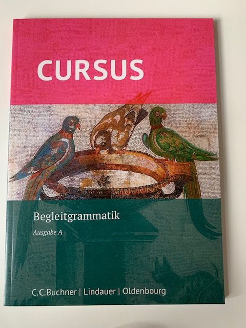 Lateinbuch CURSUS Ausgabe A Begleitgrammatik C.C. Buchner NEU in Göttingen