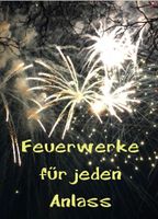 Feuerwerke für jeden Anlass Thüringen - Apolda Vorschau