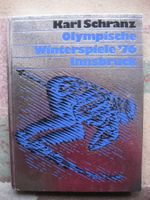 Bildband: Olympische Winterspiele '76 Innsbruck, Karl Schranz Kr. München - Gräfelfing Vorschau