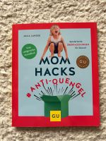 NEU Mom Hacks Anti-Quengel Buch, Julia Lanzke, Mamablock GU Verla Niedersachsen - Belm Vorschau