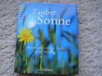 TOP - Buch - Zauber der Sonne - Momente voller Licht und Wärme Sachsen - Wittgensdorf Vorschau