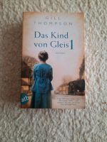 Das Kind von Gleis 1*Gill Thompson Eimsbüttel - Hamburg Niendorf Vorschau