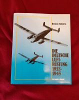 Die deutsche Luftrüstung 1933-1945 Bayern - Edling Vorschau