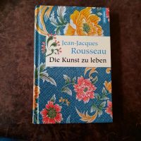 Die Kunst zu Leben, INCL.VERSANDKOSTEN Rheinland-Pfalz - Rockenhausen Vorschau