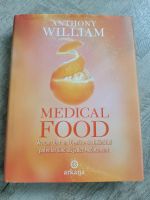 Buch Medical Food von Anthony William Obervieland - Arsten Vorschau