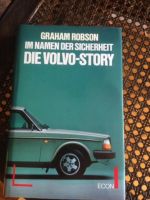 Im Namen der Sicherheit DIE VOLVO -STORY von Graham Robson Niedersachsen - Langenhagen Vorschau