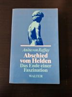 Buch * Anita von Raffay * Abschied vom Helden Berlin - Spandau Vorschau