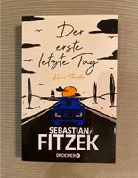 Der letzte erste Tag “Kein Thriller” - Sebastian Fitzek Sachsen - Freital Vorschau
