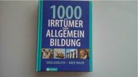 Buch über 1000 Irrtümer Allgemein Bildung Berlin - Pankow Vorschau