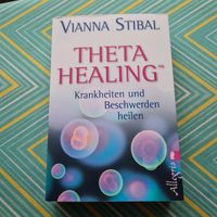 Theta Healing "Krankheiten und Beschwerden heilen" Baden-Württemberg - Bruchsal Vorschau