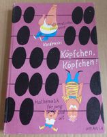 "Köpfchen, Köpfchen!" Mathe für jung und alt zur Unterhaltung Dresden - Tolkewitz Vorschau