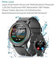 Loyaa SmartWatch für Herren 50€, inklusive versichertem Versand Bayern - Königsmoos Vorschau
