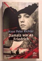 Damals war es Friedrich Nordrhein-Westfalen - Troisdorf Vorschau