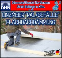PAL/PGV PUR / PIR Dämmung WLG023 Flachdachdämmung Gefälledämmung Thüringen - Erfurt Vorschau