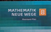 Mathematik Neue Wege 8 Hardcover Gymnasium Rheinland-Pfalz Rheinland-Pfalz - Saulheim Vorschau