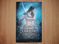 Der Glanz der Dunkelheit Mary E. Pearson Fantasy Nordrhein-Westfalen - Willich Vorschau