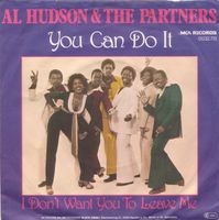 Al Hudson & The Partners – You Can Do It MCA 0032.712 Funk Soul Baden-Württemberg - Mannheim Vorschau