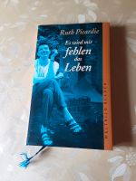 Es wird mir fehlen das Leben - Ruth Picardie Hessen - Ortenberg Vorschau