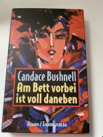 Fanbuch, C. Bushnell: Am Bett vorbei ist voll daneben Nordrhein-Westfalen - Hilden Vorschau