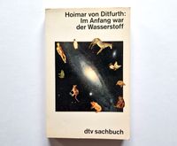 Im Anfang war der Wasserstoff - Weltgeschichte - Hoimar Ditfurth Nordrhein-Westfalen - Gelsenkirchen Vorschau