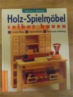 Holz- Spielmöbel selber bauen Puppenbett Schaukelpferd Stuhl ... Sachsen - Schwepnitz Vorschau