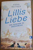 ANNA REITNER - Lillis Liebe - EIN SOMMER IN ENZIANBLAU Baden-Württemberg - Westhausen Vorschau