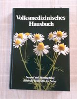 Volksmedizinisches Hausbuch, Erich Müller/Dr. med. Helmut Sauer Baden-Württemberg - Weikersheim Vorschau