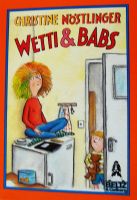 Buch: Wetti und Babs / Christine Nöstlinger Nordrhein-Westfalen - Düren Vorschau