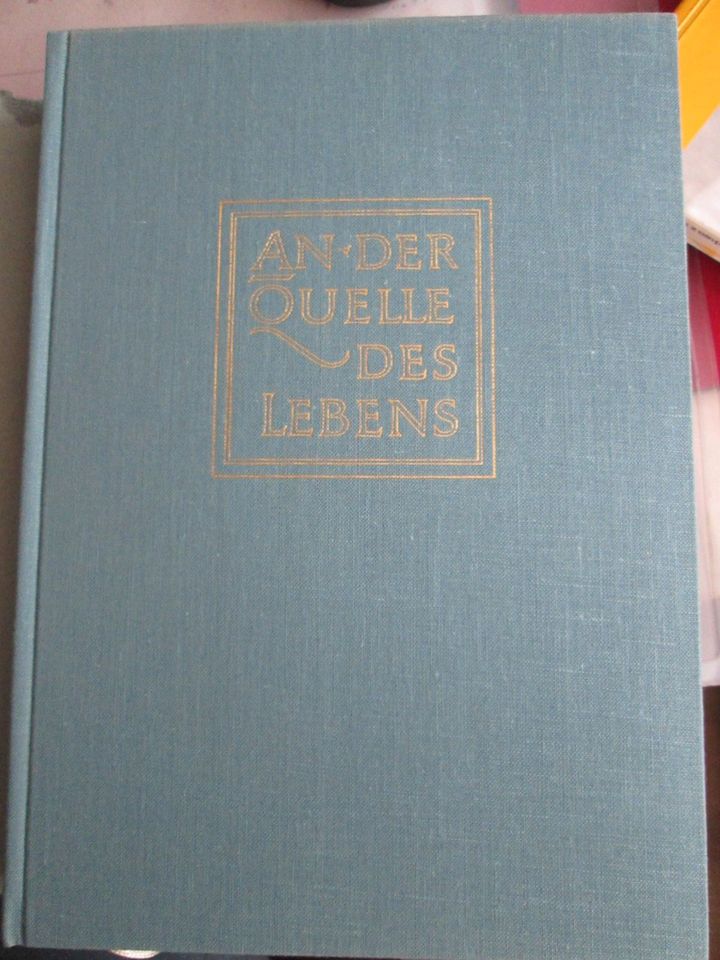 An der Quelle des Lebens - Eine Hauspostille, aus dem Jahr 1959 in Kulmbach