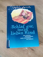 Schlaf gut, mein liebes Kind Vorlesebuch Bayern - Pilsting Vorschau