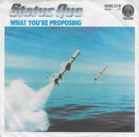 Status Quo - What You're Proposing (7" Vinyl Single, Schallplatt) Mecklenburg-Vorpommern - Greifswald Vorschau