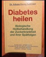 Diabetes heilen Buch München - Thalk.Obersendl.-Forsten-Fürstenr.-Solln Vorschau