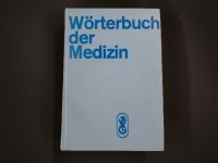 Wörterbuch der Medizin • ZETKIN - SCHALDACH • 5. Auflage 1973 Niedersachsen - Wolfsburg Vorschau