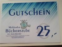 Gutschein 25€,  Meldorfer Bücherstube Baden-Württemberg - Ketsch Vorschau