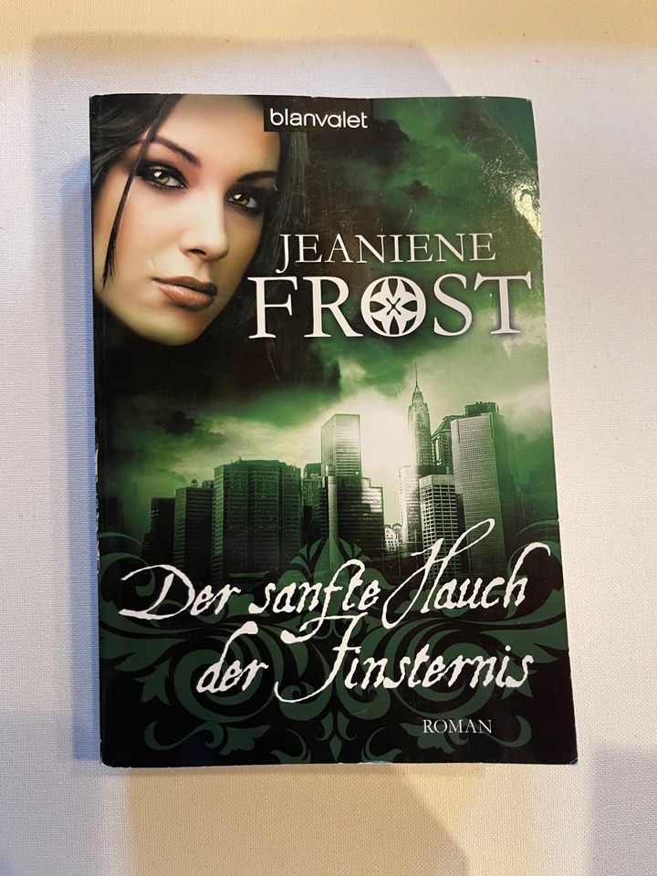 Jeaniene Frost - Der sanfte Hauch der Finsternis (Teil 4) in Rathskirchen