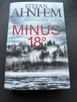 Buch Minus 18 Grad Stefan Ahnhem Köln - Rodenkirchen Vorschau