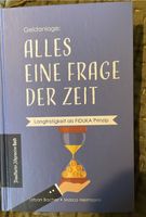 Geldanlage: Alles eine Frage der Zeit - Herrmann/ Bacher Nordrhein-Westfalen - Neuss Vorschau