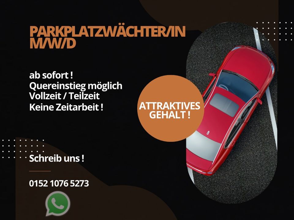 Parkplatzwächter/in gesucht (m/w/d) in Berlin